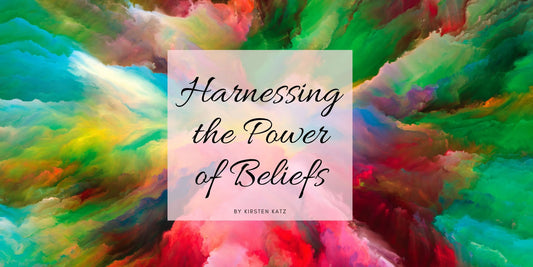 Harnessing-the-Power-of-Beliefs Kirsten Katz