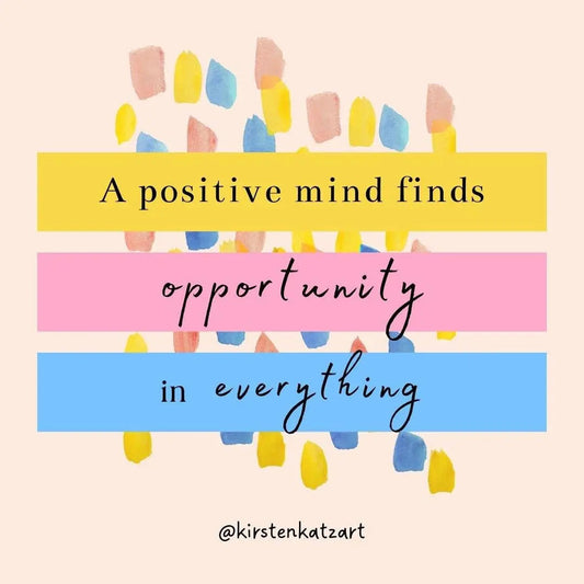The Power of Positivity - Kirsten Katz