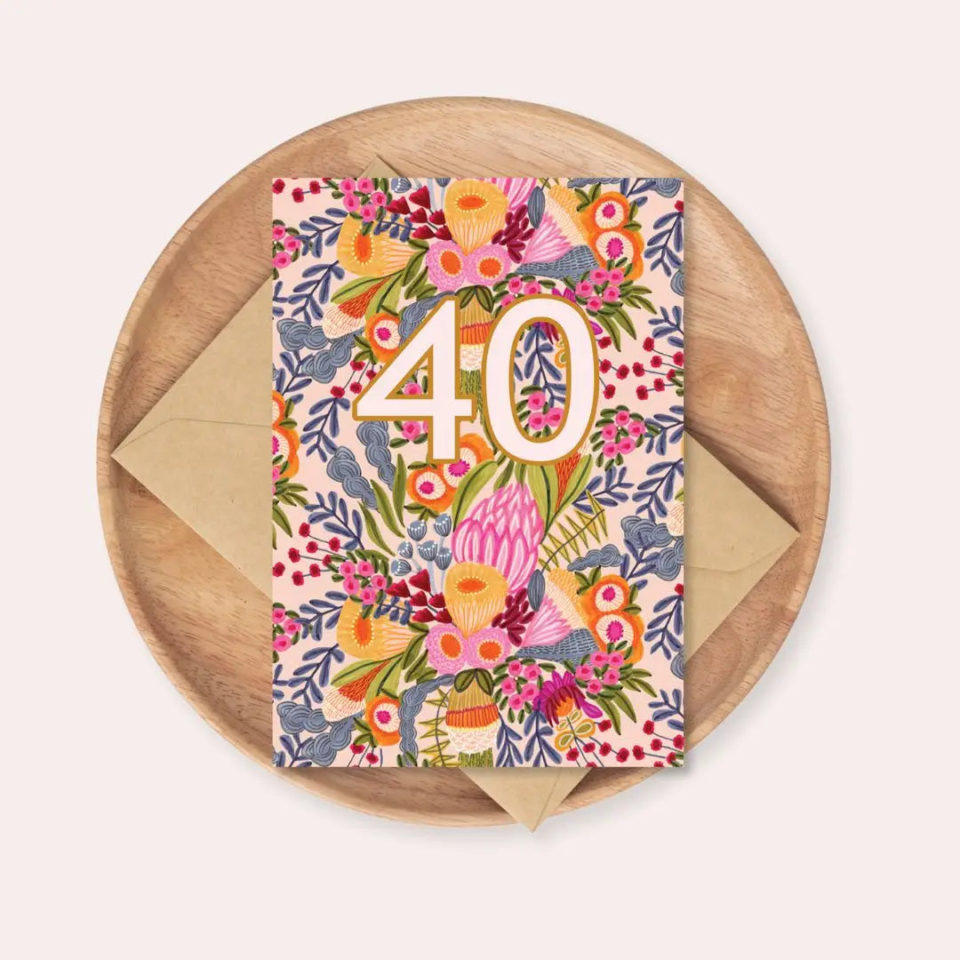 Botanica 40th Birthday Card – Australian Bush Flowers | Made in Australia  Kirsten Katz