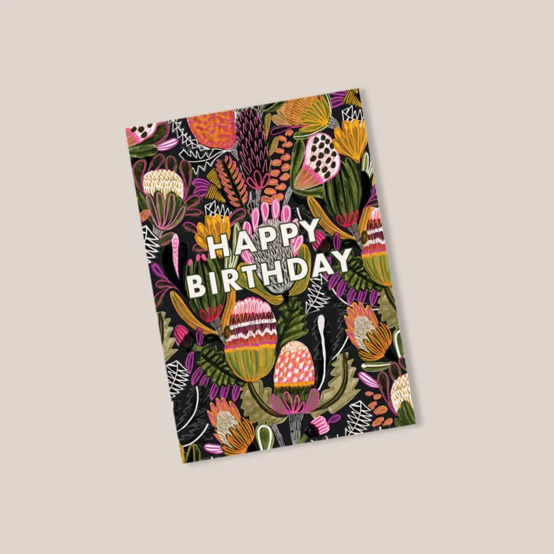 Happy Birthday Card – Native Bush Banksia Flowers  Kirsten Katz